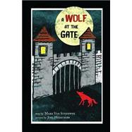 A Wolf at the Gate 9780986233340