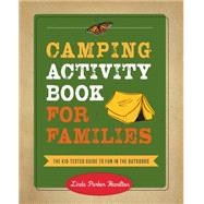 Camping Activity Book for Families 9781493013340