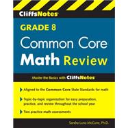 Cliffsnotes Grade 8 Common Core Math Review 9780544373341