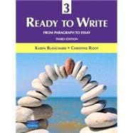 Ready to Write 3 From Paragraph to Essay 9780131363342