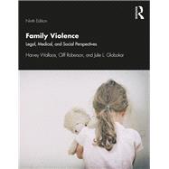 Family Violence: Legal, Medical, and Social Perspectives 9781138363342