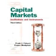 Capital Markets : Institutions and Instruments 9780130673343