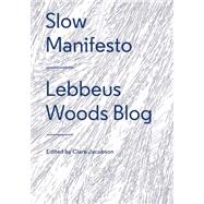 Slow Manifesto 9781616893347