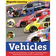 Magnetic Learning: Vehicles 9781626863347