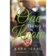 One Thing I Know 9781982103347
