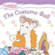 Angelina Ballerina: The Costume Ball