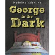 George in the Dark 9780449813348