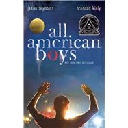All American Boys 9781481463348