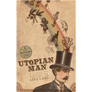 Utopian Man