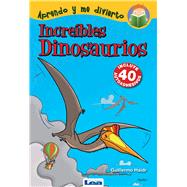 Increbles dinosaurios