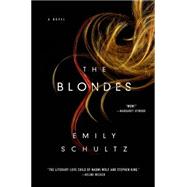 The Blondes A Novel 9781250043351