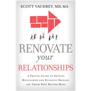 Renovate Your Relationships 9781400213351