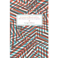 In Letters of Blood and Fire : Work, Machines, and Value in the Bad Infinity of Capitalism 9781604863352