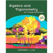 Algebra and Trigonometry for College Readiness 9780133993356
