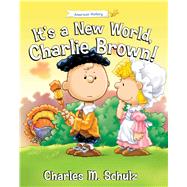 It's a New World, Charlie Brown! 9781621573357