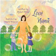 Love Nana 9781796053357