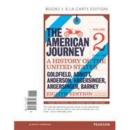 The American Journey, Volume 2, Books a la Carte Edition 9780134103358