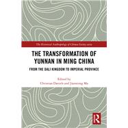 The Transformation of Yunnan in Ming China 9780367353360