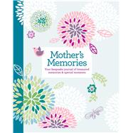 Mother's Memories 9781606523360