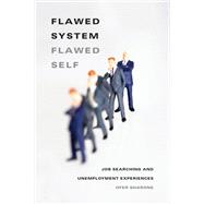Flawed System/Flawed Self
