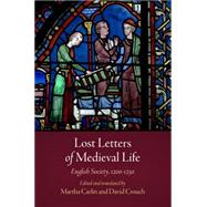 Lost Letters of Medieval Life 9780812223361