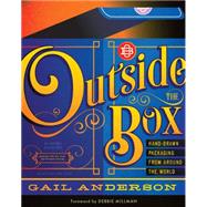 Outside the Box: Hand-drawn Packaging from Around the World 9781616893361
