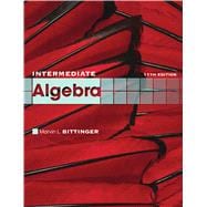 Intermediate Algebra 9780321613363