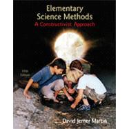Elementary Science Methods: A Constructivist Approach, 5th Edition 9781133333364