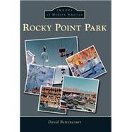 Rocky Point Park 9781467123365
