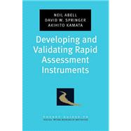 Developing and Validating Rapid Assessment Instruments