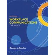 Workplace Communications: The Basics 9780205603367