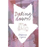 Dating Down 9780738743370