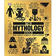 The Mythology Book 9781465473370