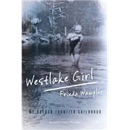 Westlake Girl 9781493023370
