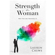 Strength of a Woman 9781563093371