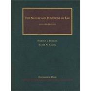The Nature and Functions of Law 9781599413372