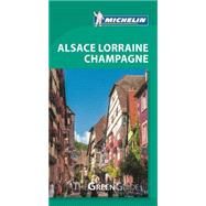 Michelin Green Guide Alsace Lorraine Champagne 9782067203372