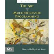 Art of Multiprocessor Programming, Revised Reprint 9780123973375
