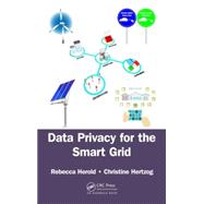 Data Privacy for the Smart Grid 9781466573376