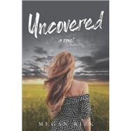 Uncovered