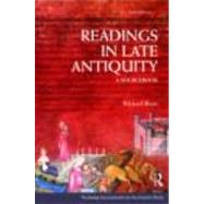 Readings in Late Antiquity: A Sourcebook 9780415473378