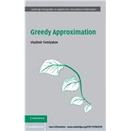 Greedy Approximation