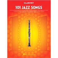 101 Jazz Songs for Clarinet 9781495023378