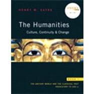Humanities, The: Culture, Continuity, and Change, Book 1 Reprint (with MyHumanitiesKit Student Access Code Card) 9780205723379