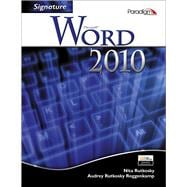 Microsoft Word 2010, Signature Series with180 day Microsoft Trial 9780763843380