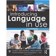 Introducing Language in Use: A Course Book 9780415583381