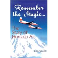 Remember the Magic...