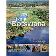 This Is Botswana 9781928213383