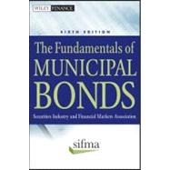 The Fundamentals of Municipal Bonds 9780470903384