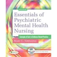 Essentials of Psychiatric Mental Health Nursing: Concepts of Care in Evidence-Based Practice (Book with CD-ROM) 9780803623385